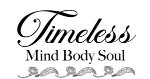 Timeless Mind Body Soul